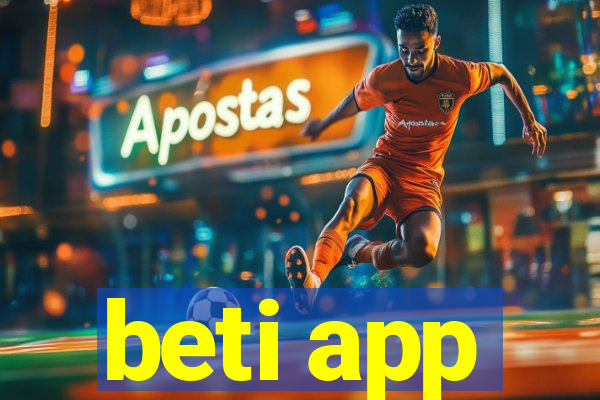 beti app